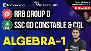 SSC CGL | RRB Group D : Algebra Part 1 | Preparation Tips & Tricks by Quant Expert Sumit Sir