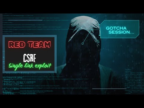 Red Team Special | CSRF Single Link Exploit | Web Exploit Development
