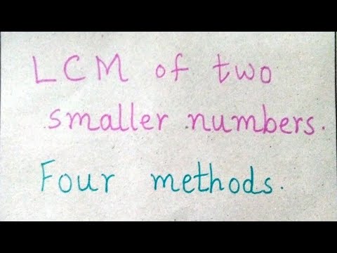 LCM of two numbers.( Four methods)