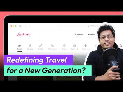What Makes Airbnb the Future of Travel? | Airbnb’s Branding Breakdown