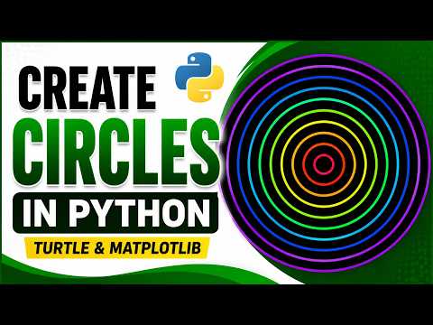 Creating Circles in Python | How to Create circles shape in Python | #python #pythonprogramming