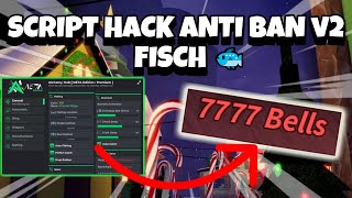 Guide on How to Hack Fisch 100% Anti-Ban V2 Latest Version - Fisch Auto Farm Event Script Latest ...