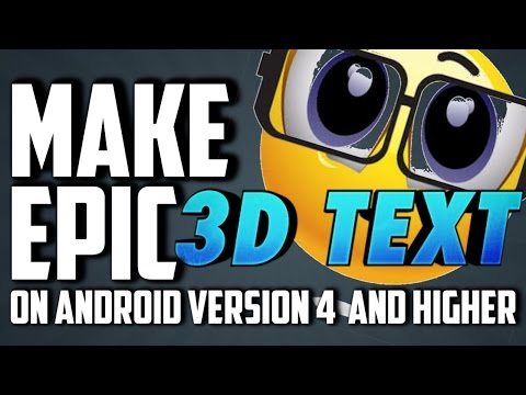 HOW TO MAKE 3D TEXT ON ANDROID FOR FREE