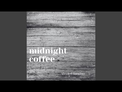 Midnight Coffee