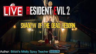 SHADOW OF THE DEAD || New RE2 Remake Mod