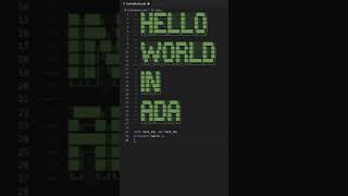 Hello World in Ada #Shorts