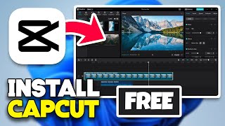 How to Download & Install CapCut for Free on PC & Laptop - Full Desktop Guide