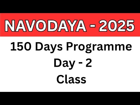 Navodaya 2025 class // Navodaya 150 days Programme // Navodaya class// Day - 2