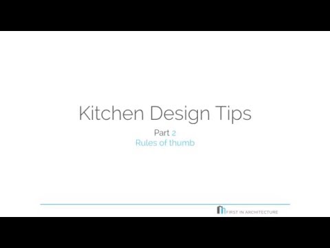 Quick Snippet #002 - Kitchen Design Tips Part 2