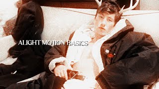 Alight Motion Basics For Beginners (Tutorials) | iovecolby