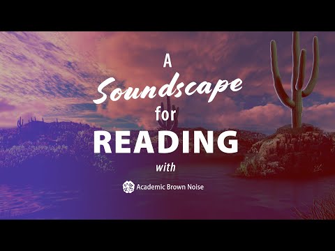 Focus & Flow | Ambient Soundscape for Reading & Concentration w/ Academic Brown Noise |  Study Music