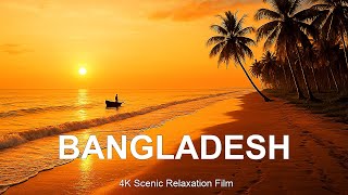 MOST Beautiful Places in Bangladesh | 4K Scenic Travel Documentary 🇧🇩