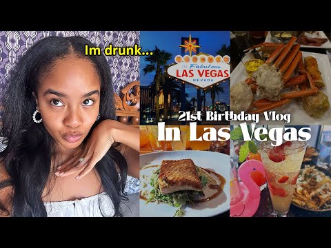 I Got Drunk... | 21st Birthday Las Vegas Vlog