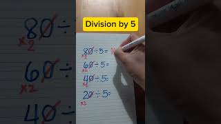 Division by 5 . Division Hack #hacks #mathtricks #mathematics #mathhacks #mathtips