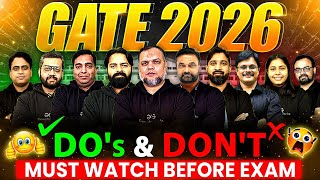 GATE 2026 | DO's And Don't Last Minutes Tips | Must Watch Before Exam