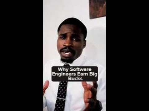 Why Software Engineers Earn Big Bucks