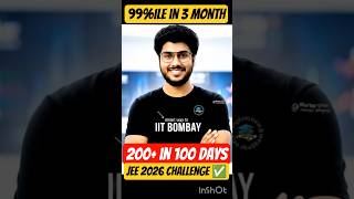 99 percentile in 3 month JEE 2026 💯| Is one Shot Sufficient for 99%ile in JEE 2026 ⁉️ #jeemains