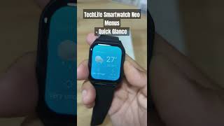 TechLife Smartwatch Neo Menus- Quick Glance  #techlife #smartwatch