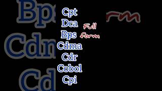 Cpt | Dca | Bps | Cdma | Cdr | Cobol | Cpi #shorts the fast enter