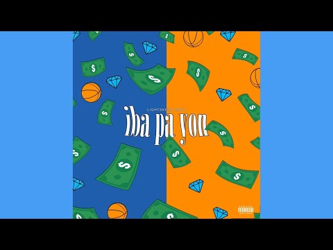 iba pa yon - Lightskeen Baby (Official Audio)