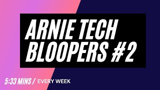 How I Shoot My Videos??? | Arnie Tech Bloopers | #2 |
