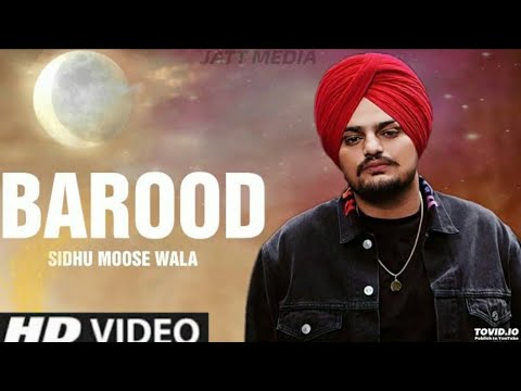 BAROOD | Sidhumoosewala | KIDD | New Punjabi Song 2020