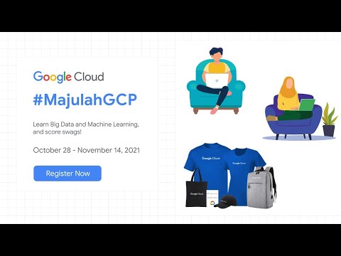 GDG Cloud Singapore: #MajulahGCP Cloud StudyJam Kickoff Webinar