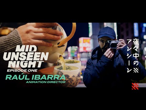 ▧ Midnight UNSEEN 01: Barcelona x Tokyo with Animation Director Raúl Ibarra and CEO Ikumi Nakamura