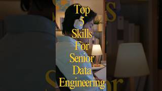 Top Skills for Senior Data Engineers #dataengineering #data #dataengineers