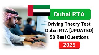 Free RTA Dubai Theory Test 2025 [UPDATED] 50 Real Questions & Answers