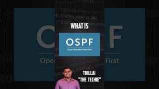 🌐🛠️OSPF Protocol Explained in Tamil | #thillaithetechie