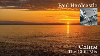 Paul Hardcastle - Chime (The Chill Mix)