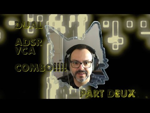 Dual ADSR/VCA Combo! (part2)