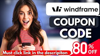 Windframe Coupon Code To Get 80% OFF On All Plans | Windframe Discount Code 🧩