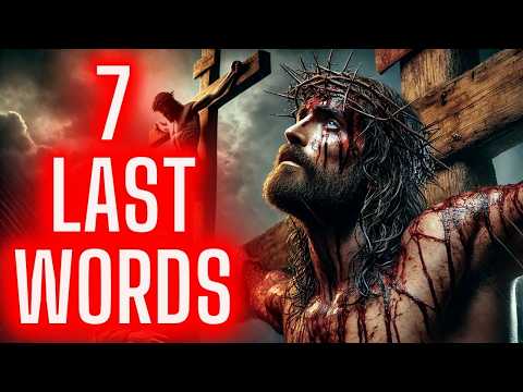 Why the LAST WORDS OF JESUS Are Deeper Than You Think - Bible Stories