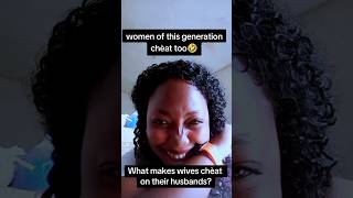 women of this generation chèat too,why? #relationshipcoach #funnytutorial
