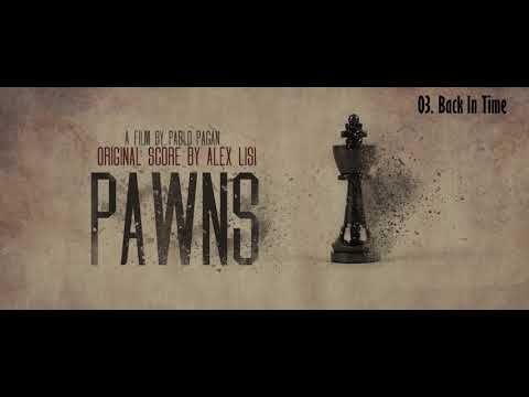 Pawns - Back In Time by Alex Lisi