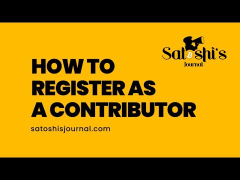 How to Register as a Contributor on Satoshi's Journal