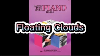 #28: Floating Clouds (Page 32), Bastien Piano Basics Level 1
