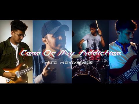 Core Of My Addiction | Fire Revivalists