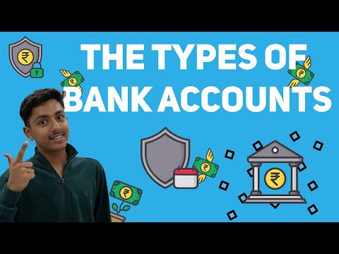 The Types Of Bank Accounts