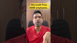 Microsoft lays off 6000 employees | #microsoft #layoffs