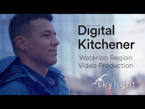Digital Kitchener | Skylight Productions | Production Companies Kitchener Waterloo Cambridge Guelph