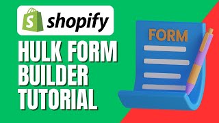 Hulk Form Builder Tutorial - How To Use Hulk Form Builder