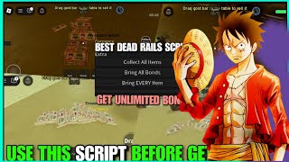 DEAD RAILS BEST ROBLOX BONDS FARM SCRIPT | GET +9999 BONDS | AUTO BONDS FARM | AUTO BRING ALL BONDS