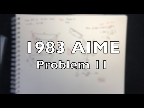 1983 AIME Problem 11 - Solution + Motivation