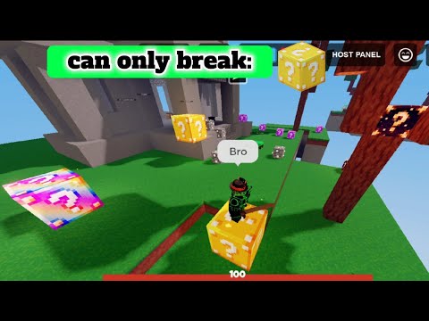 Roblox bedwars, but I can only break certain lucky blocks!