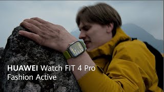 HUAWEI Watch FIT4 Pro - Fashion Active
