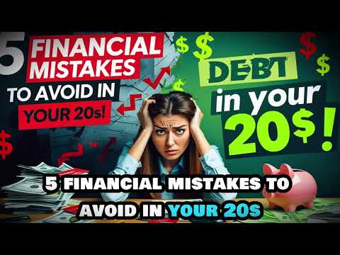 5 Financial Mistakes to Avoid in Your 20s! | Fiscal Fusion