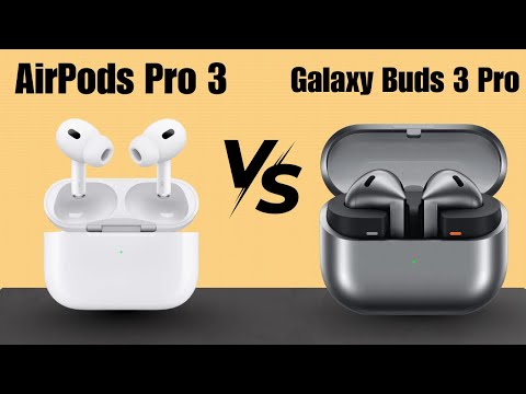AirPods Pro 3 vs Samsung Galaxy Buds 3 Pro - Which Sounds Better?